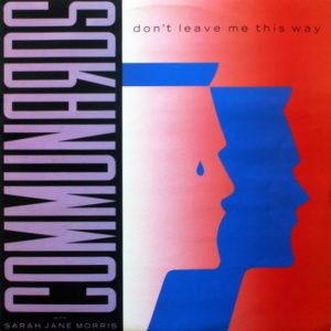 the_communards-dont_leave_me_this_way