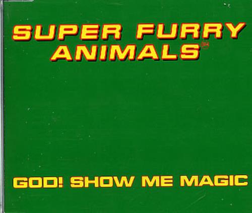 Super+Furry+Animals+God+Show+Me+Magic+164122