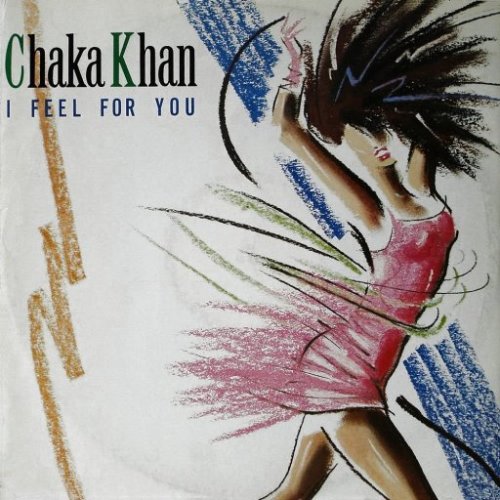 Chaka_Khan_I_Feel_For_You_a