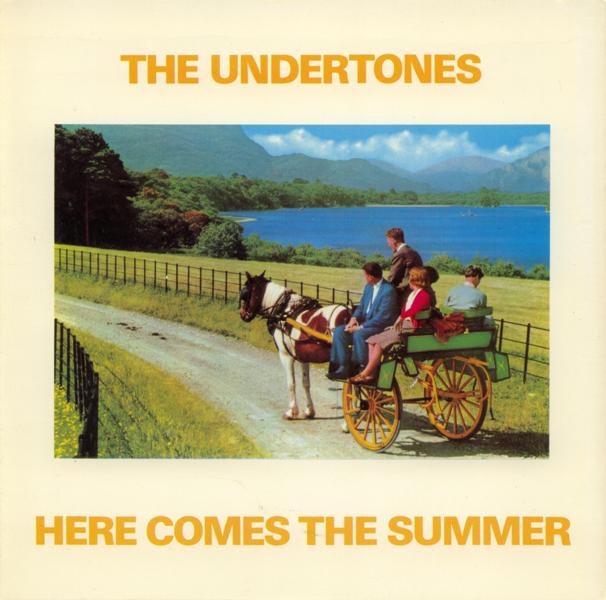 the-undertones-here-comes-the-summer-sire