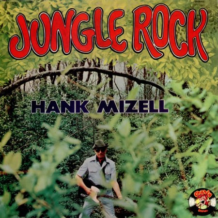 Hank+Mizell+Jungle+Rock+494700