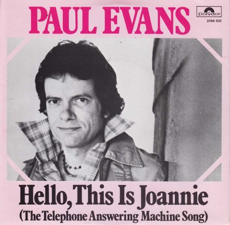 paul-evans-hello-this-is-joannie-the-telephone-answering-machine-song-polydor-3