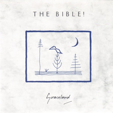the-bible-graceland-chrysalis