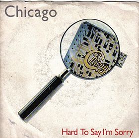 Hard_To_Say_I´m_Sorry_Single_cover